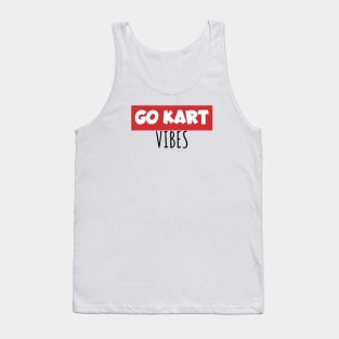 Go kart vibes Tank Top